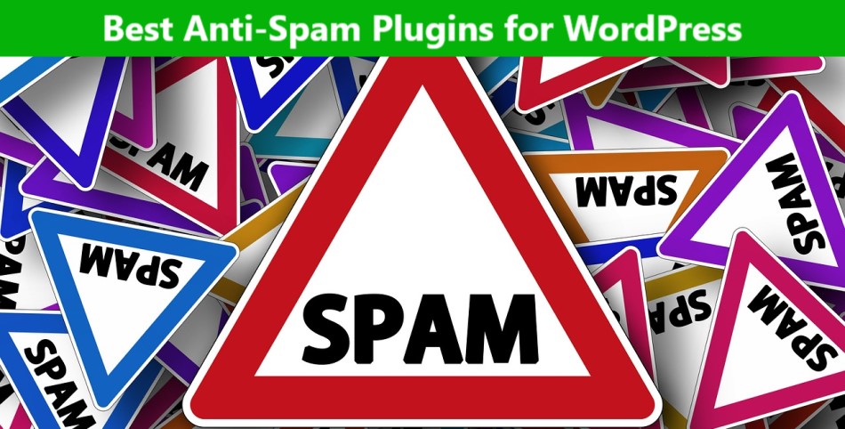 Top Best Anti-Spam Plugins for WordPress