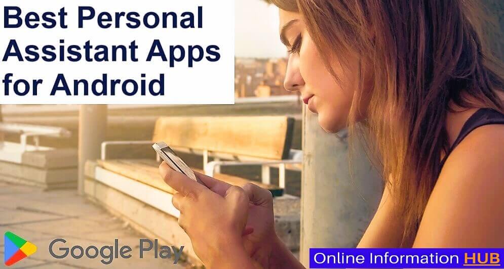 Best Personal Assistant Apps for Android