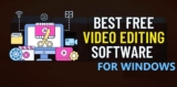 10 Best Free Video Editing Software for Windows in 2025