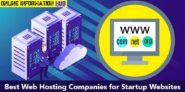 Best Web Hosting Companies for Startup Websites in 2025