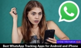 Best WhatsApp Tracking Apps for Android and iPhone