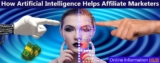 How Artificial Intelligence Helps Affiliate Marketers Save Time