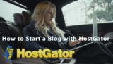 How to Start a Blog with HostGator: Updated Guide With 6 Easy Steps