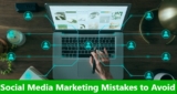 13 Social Media Marketing Mistakes to Avoid